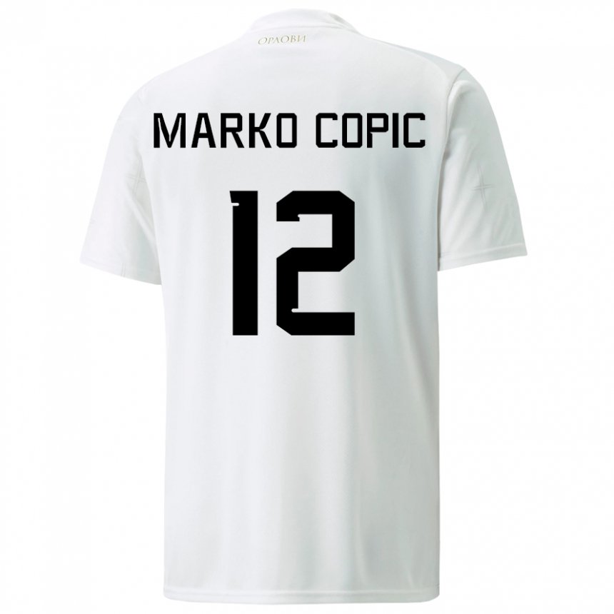 Herren Serbische Marko Copic #12 Weiß Auswärtstrikot Trikot 22-24 T-shirt Belgien